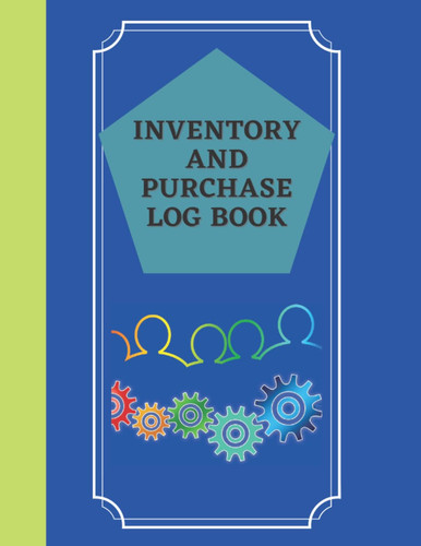 INVENTORY AND PURCHASE LOG BOOK