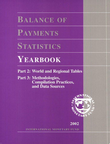 Balance of Payments Statistics Yearbook, 2002