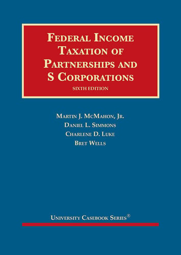 Federal Income Taxation of Partnerships and S Corporations