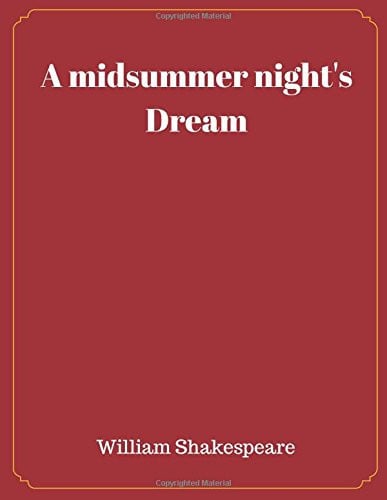 A Midsummer Night's Dream