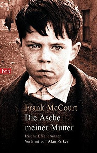 Die Asche meiner Mutter. Irische Erinnerungen. Buch zum Film.