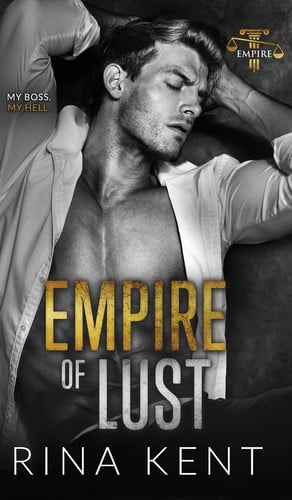 Empire of Lust An Enemies with Benefits Romance
