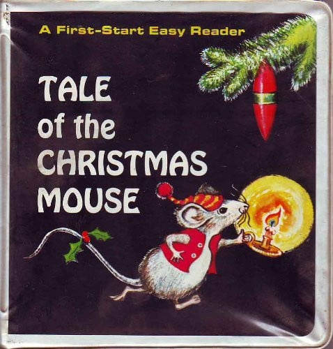 Cover of Tale of the Christmas Mouse (A First Start Easy Reader)