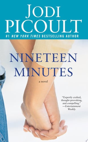 Nineteen Minutes A Novel