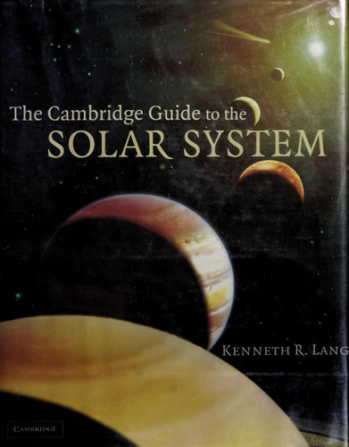 The Cambridge Guide to the Solar System