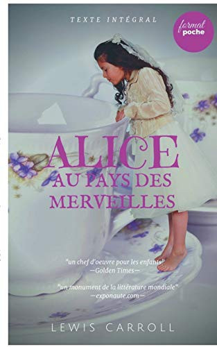 Alice au pays des merveilles: édition intégrale (French Edition)