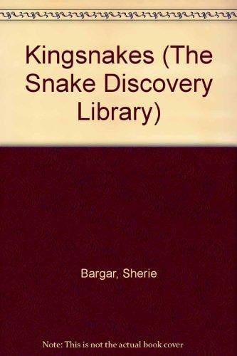 Cover of Kingsnakes (The Snake Discovery Library)