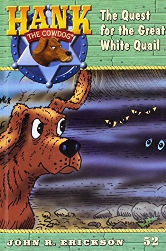 The Quest for the Great White Quail - Book by John R. Erickson