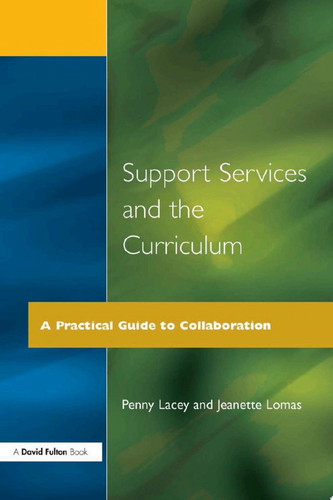 Cover of Support Services and the Curriculum