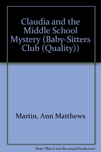 Cover of Claudia and the Middle School Mystery