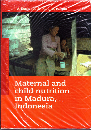 Cover of Maternal and child nutrition in Madura, Indonesia
