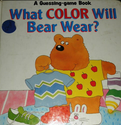 Cover of What Color Will Bear Wear? (A Guessing-Game Book)