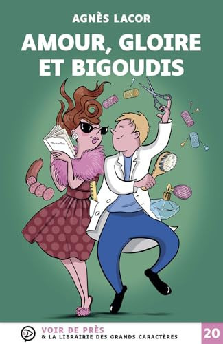 Amour, gloire et bigoudis