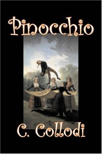 Pinocchio by Carlo Collodi, Fiction, Action & Adventure