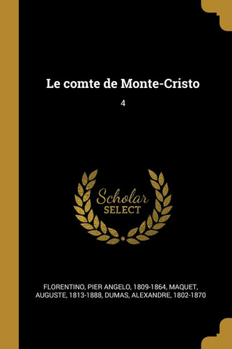 Le Comte de Monte-Cristo 4