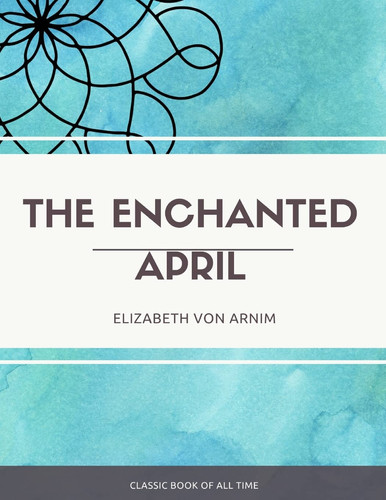 The Enchanted April