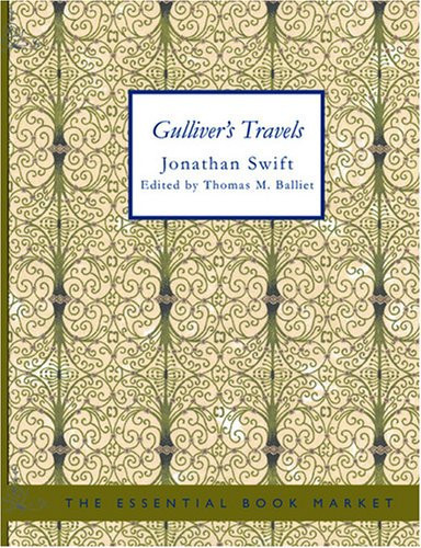 Gulliver's Travels: Into Several Remote Regions of the World