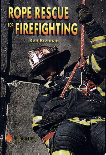 Rope Rescue for Firefighting