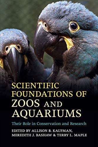 Scientific Foundations of Zoos and Aquariums Their Role in Conservation and Research
