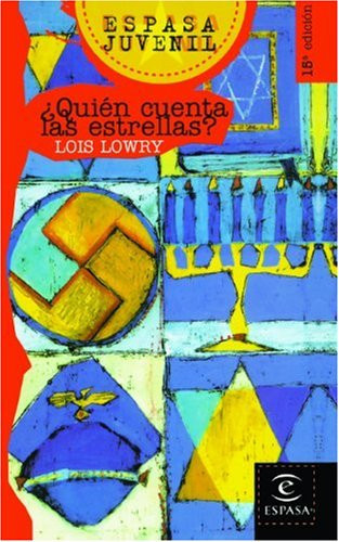 Quien Cuenta Las Estrellas? (Number the Stars) (Espasa Juvenil) (Spanish Edition)