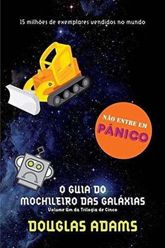 O Guia do Mochileiro das Galáxias - Volume 1 (Em Portuguese do Brasil)