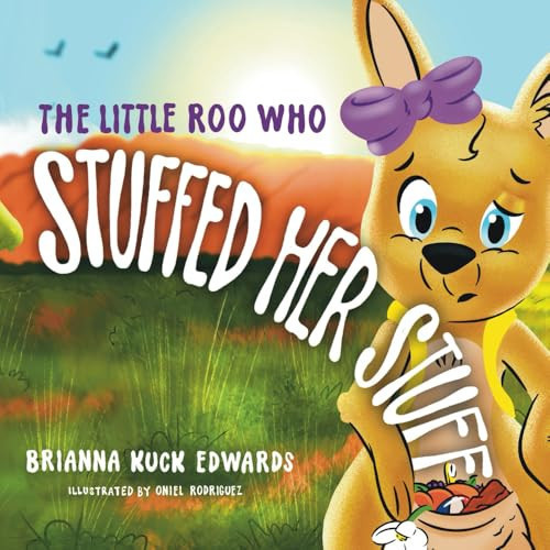 Cover of Little Roo Who Stuffed Her Stuff