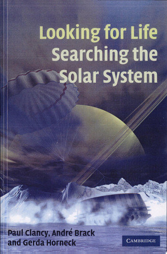 Looking for Life, Searching the Solar System