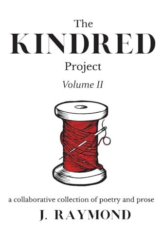 The Kindred Project Vol. II