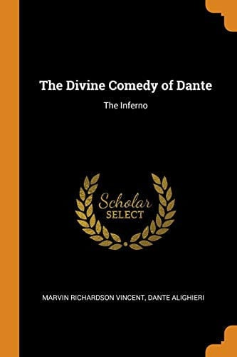 The Divine Comedy of Dante: The Inferno