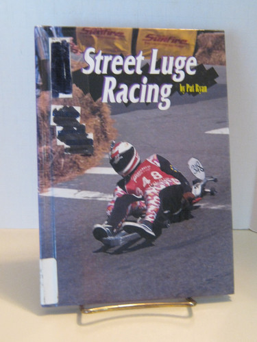 Cover of Street Luge Racing (Extreme Sports Series)