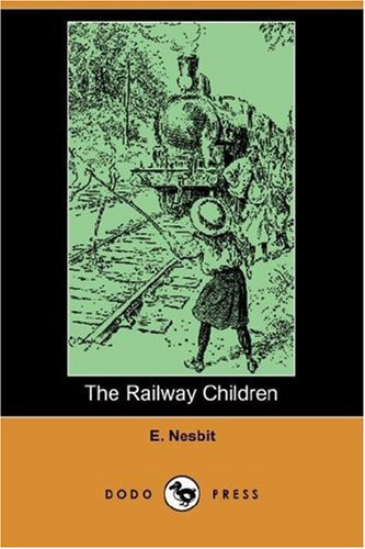 The Railway Children (Dodo Press)