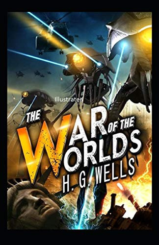 The War of the Worlds Illustrated