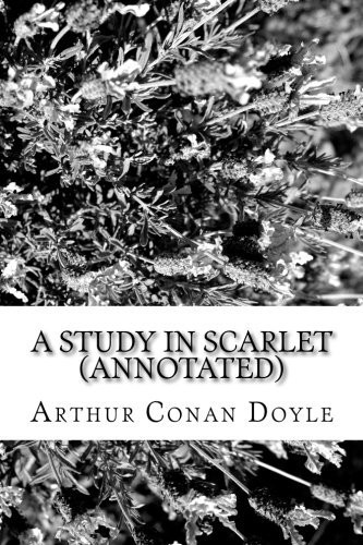 Study in Scarlet (Annotated)