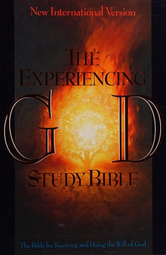 The Experiencing God Study Bible The Bible for Knowing and Doing the Will of God