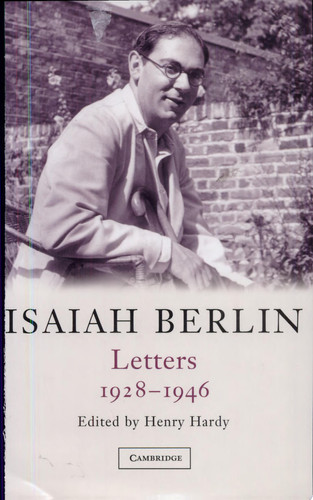 Isaiah Berlin: Volume 1 Letters, 1928-1946