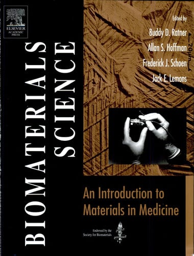 Biomaterials Science:: An Introduction to Materials in Medicine