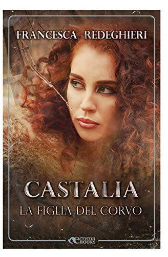 Castalia La figlia del corvo