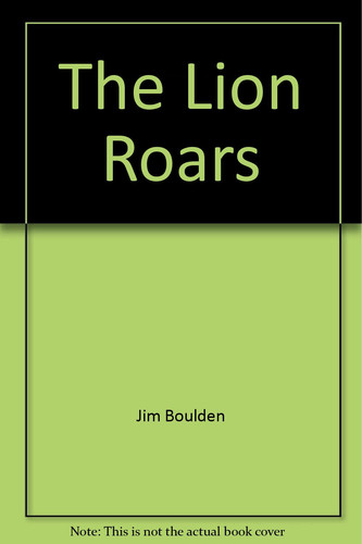 Cover of The Lion Roars