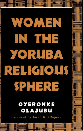 Women in the Yoruba Religious Sphere