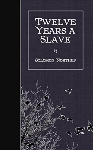 Twelve Years a Slave