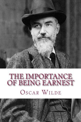 The Importance of Being Earnest