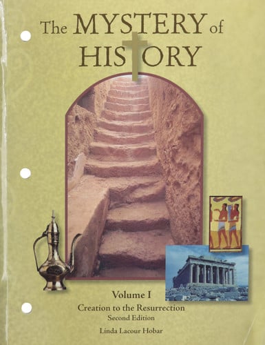 Mystery of History Volume 1 Revised 2nd Edition
