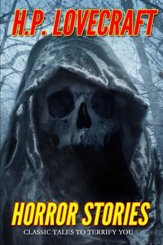 Horror Stories Classic Tales to Terrify You