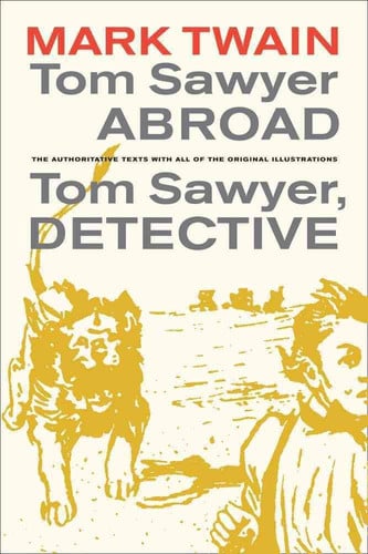 The Adventures of Tom Sawyer (Oneworld Classics)