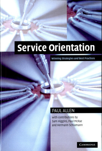 Service Orientation Winning Strategies and Best Practices
