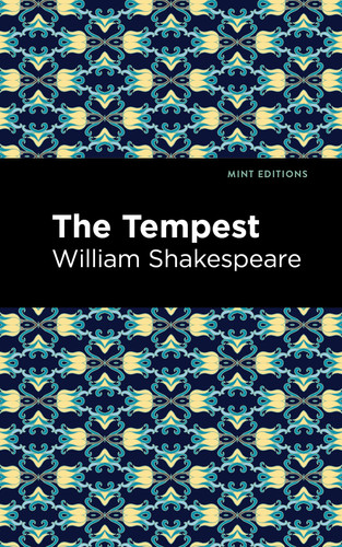 The Tempest (Mint Editions (Plays))