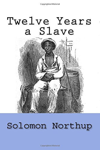 Twelve Years a Slave