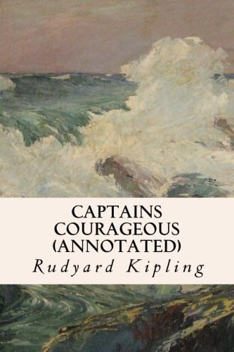 Captains Courageous (annotated)