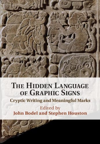 The Hidden Language of Graphic Signs Cryptic Writing and Meaningful Marks