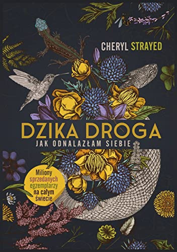 Dzika droga jak odnalazłam siebie